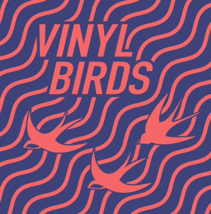 Vinyl Birds